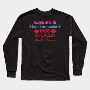 Snack dealer boo boo healer kiss stealer Long Sleeve T-Shirt